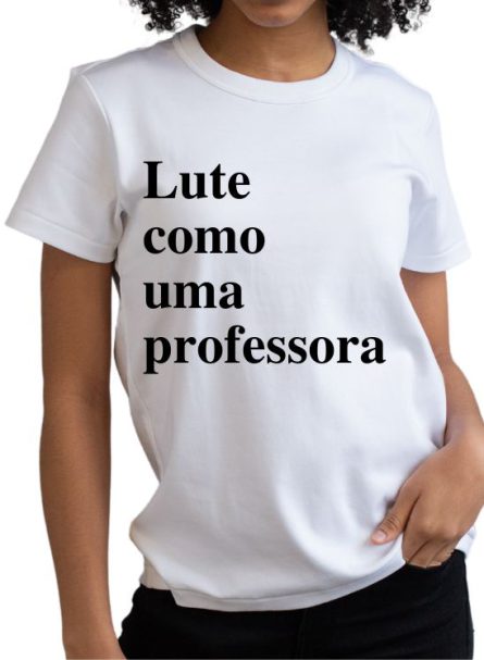 Camiseta Estampa Monocromática de Lute como uma professora. 100% Algodão